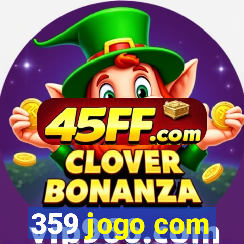 359 jogo com